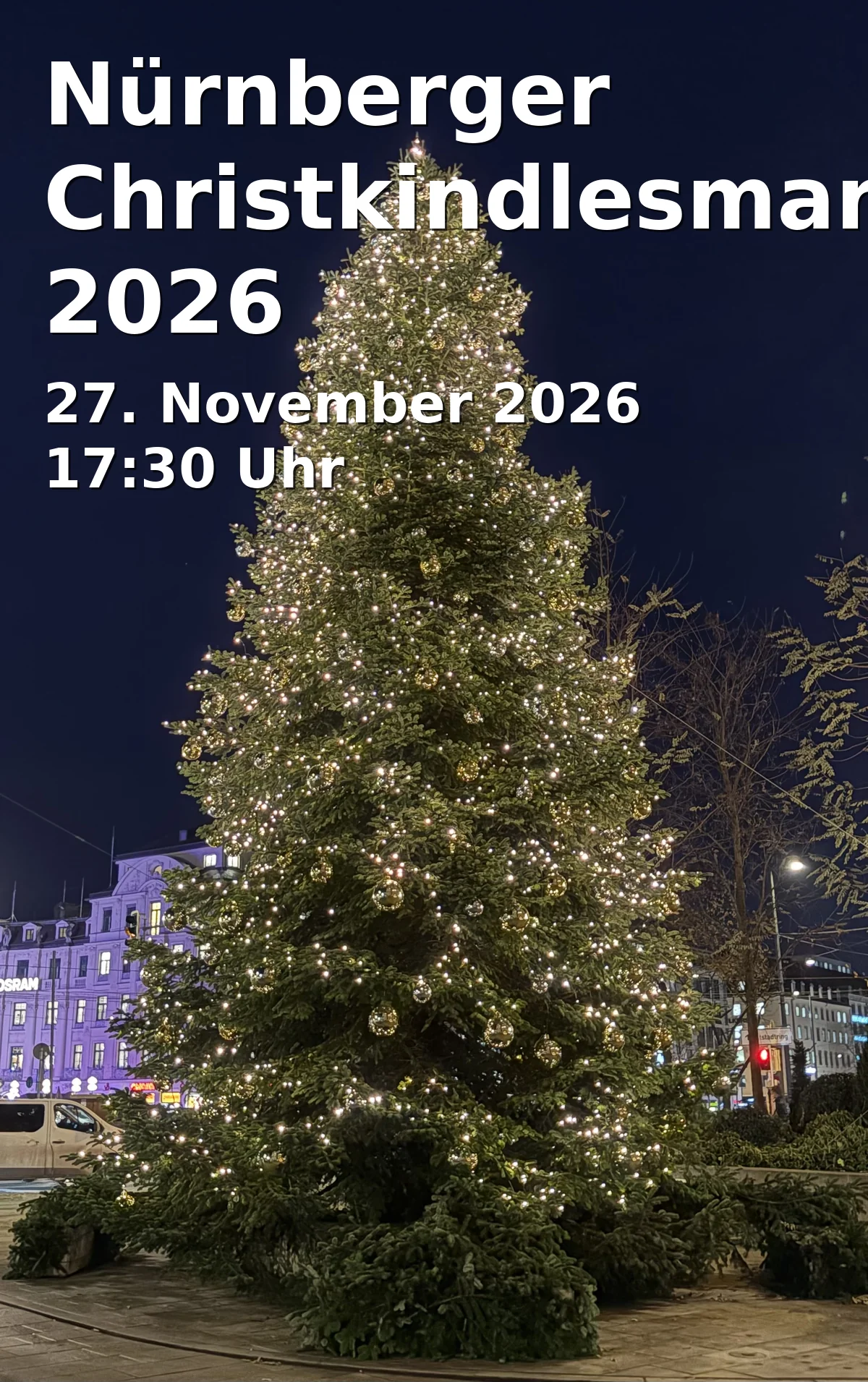 Event: Nürnberger Christkindlesmarkt 2026 in Hauptmarkt, 90403 Nürnberg on 27. November 2026
