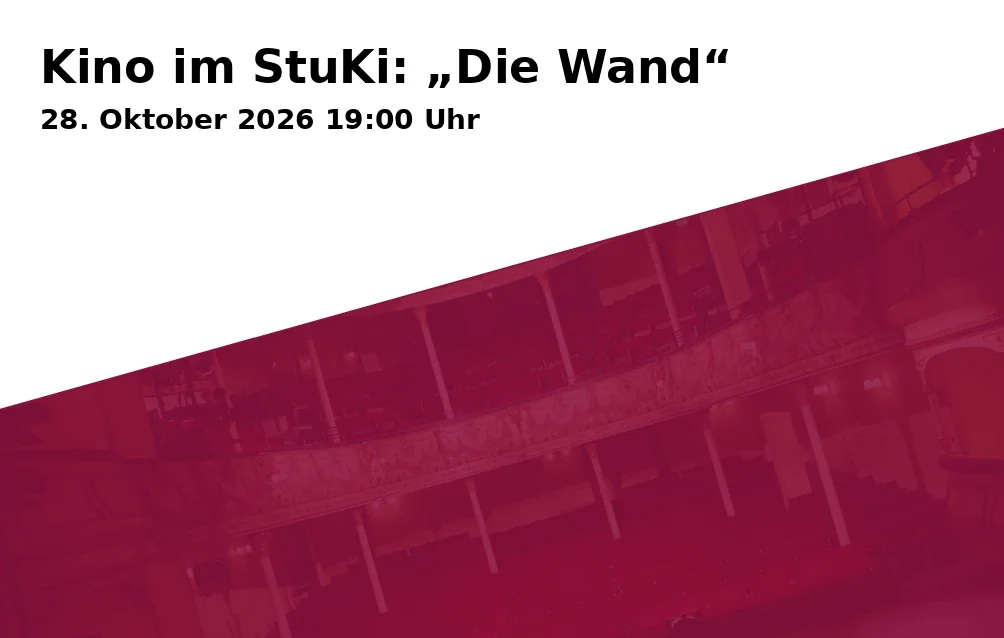 Event: Kino im StuKi: „Die Wand“ in Provinzkultur-Studiokino, Ruppbergpassage, Bahnhofstraße 4, 98544 Zella-Mehlis on 28. Oktober 2026