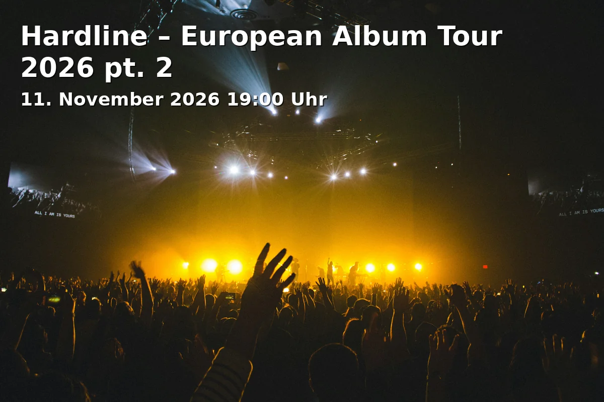 Event: Hardline – European Album Tour 2026 pt. 2 in Spectrum Club Augsburg, Augsburg on 11. November 2026