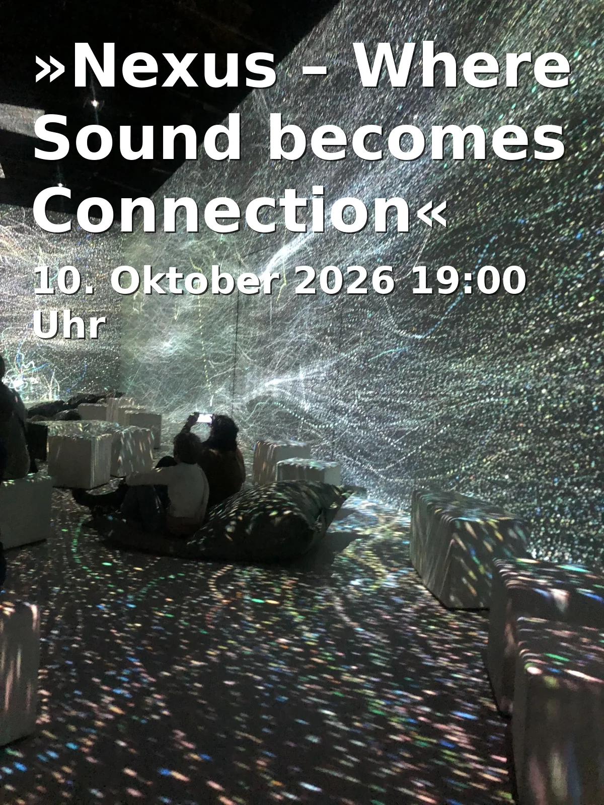 Event: »Nexus – Where Sound becomes Connection«