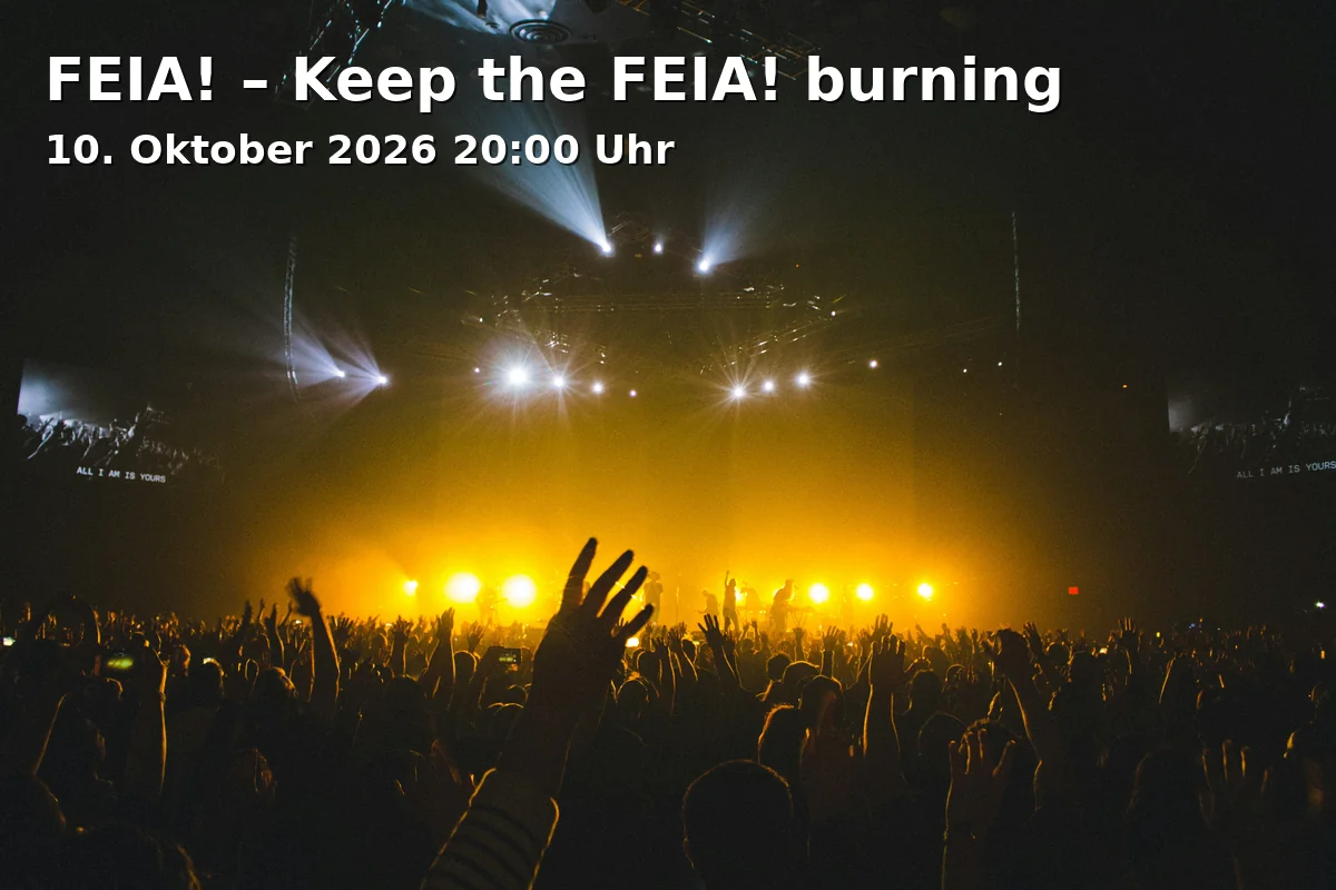 FEIA! – Keep the FEIA! burning