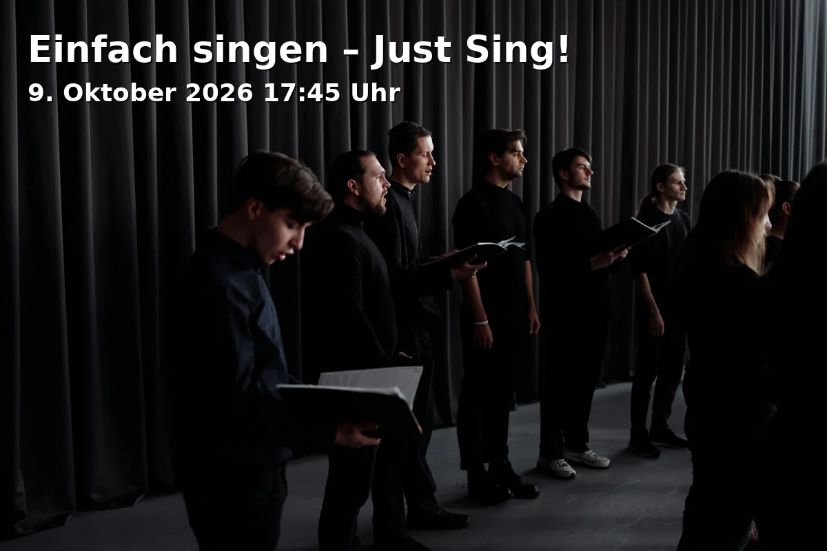 Event: Einfach singen – Just Sing! in Grüner Würfel, Kesselbrink 2, 33602 Bielefeld on 9. Oktober 2026