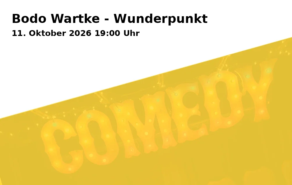 Event: Bodo Wartke - Miracle Point