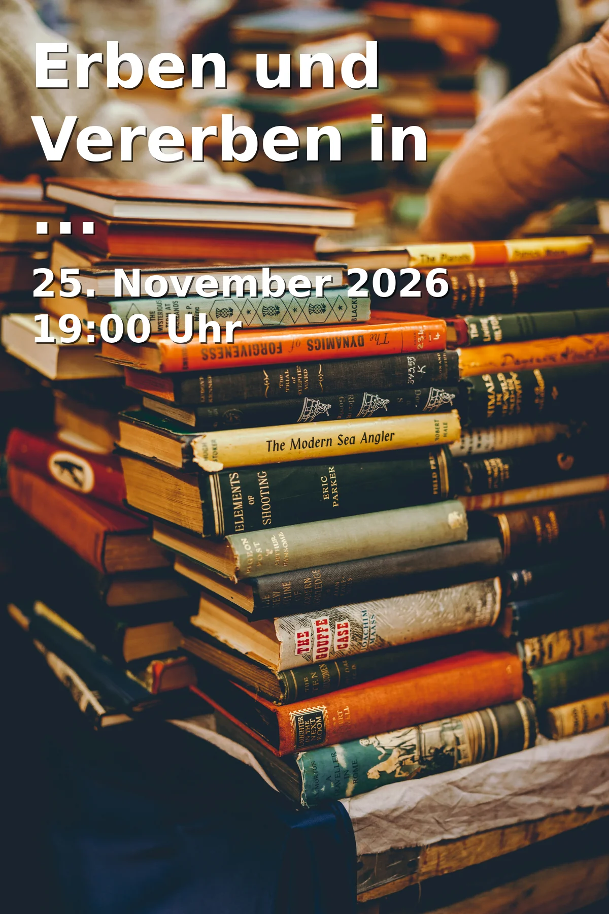 Event: Erben und Vererben in Patchworkfamilien in Katholisches Kreisbildungswerk Freising, Kammergasse 16, 85354 Freising on 25. November 2026