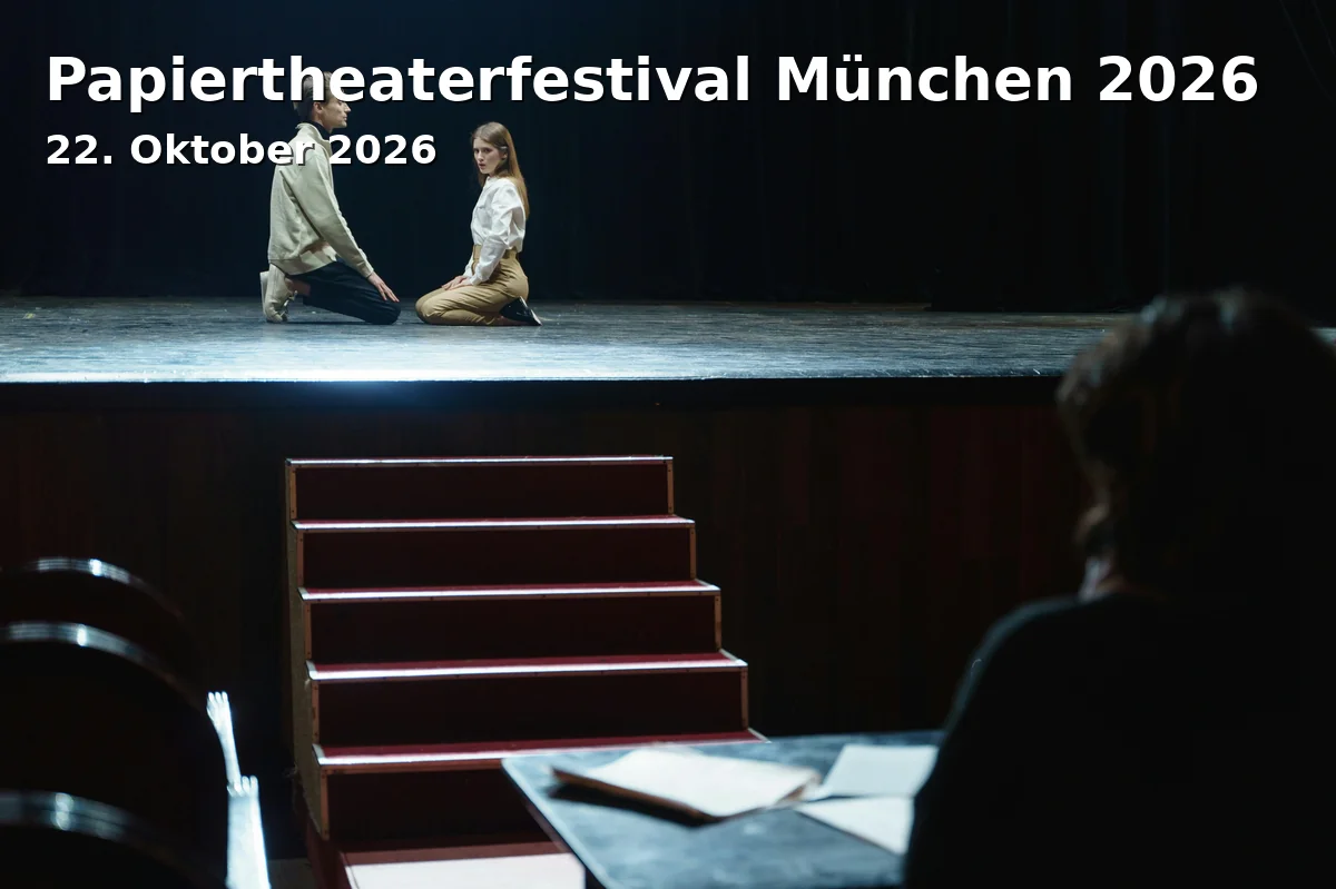 Event: Papiertheaterfestival München 2026