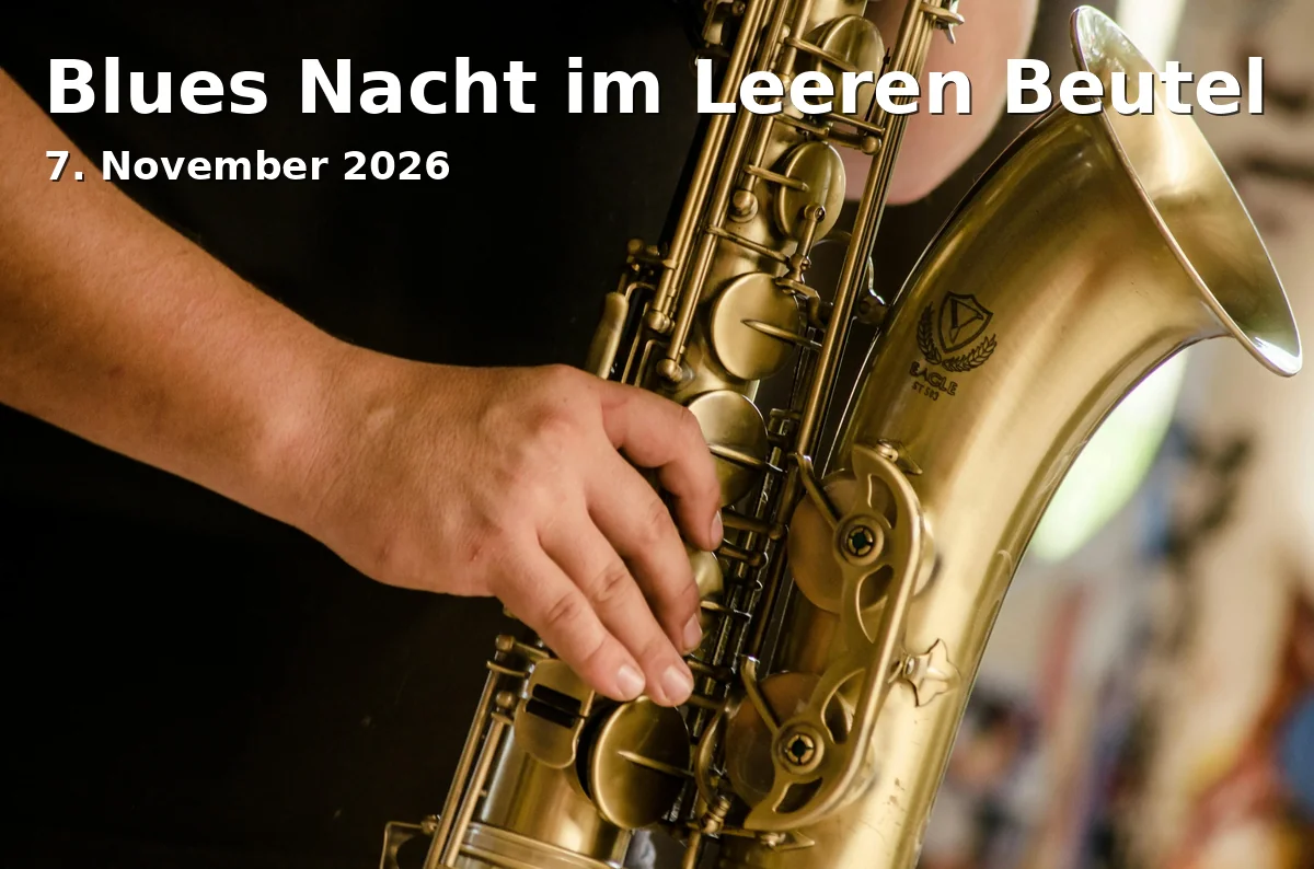 Event: Blues Nacht im Leeren Beutel in Leerer Beutel – Jazzclub, Bertoldstraße 9, 93047 Regensburg on 7. November 2026