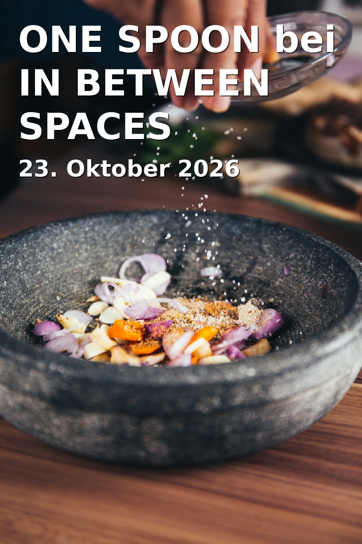 Event: ONE SPOON bei IN BETWEEN SPACES in Raum S4.17, Quadrate, Mannheim on 23. Oktober 2026