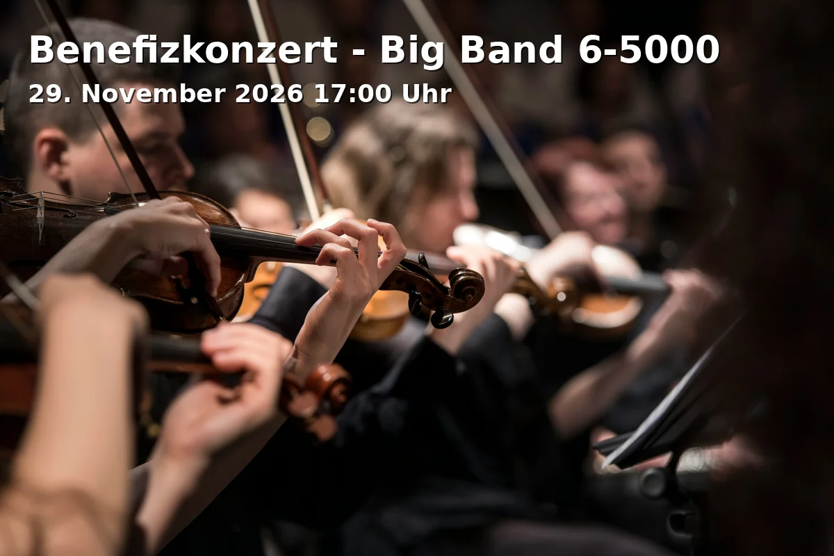 Event: Benefizkonzert - Big Band 6-5000