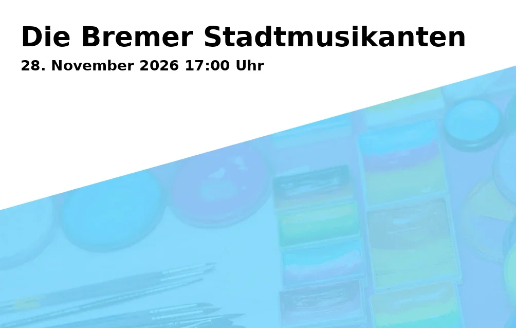 Event: Die Bremer Stadtmusikanten