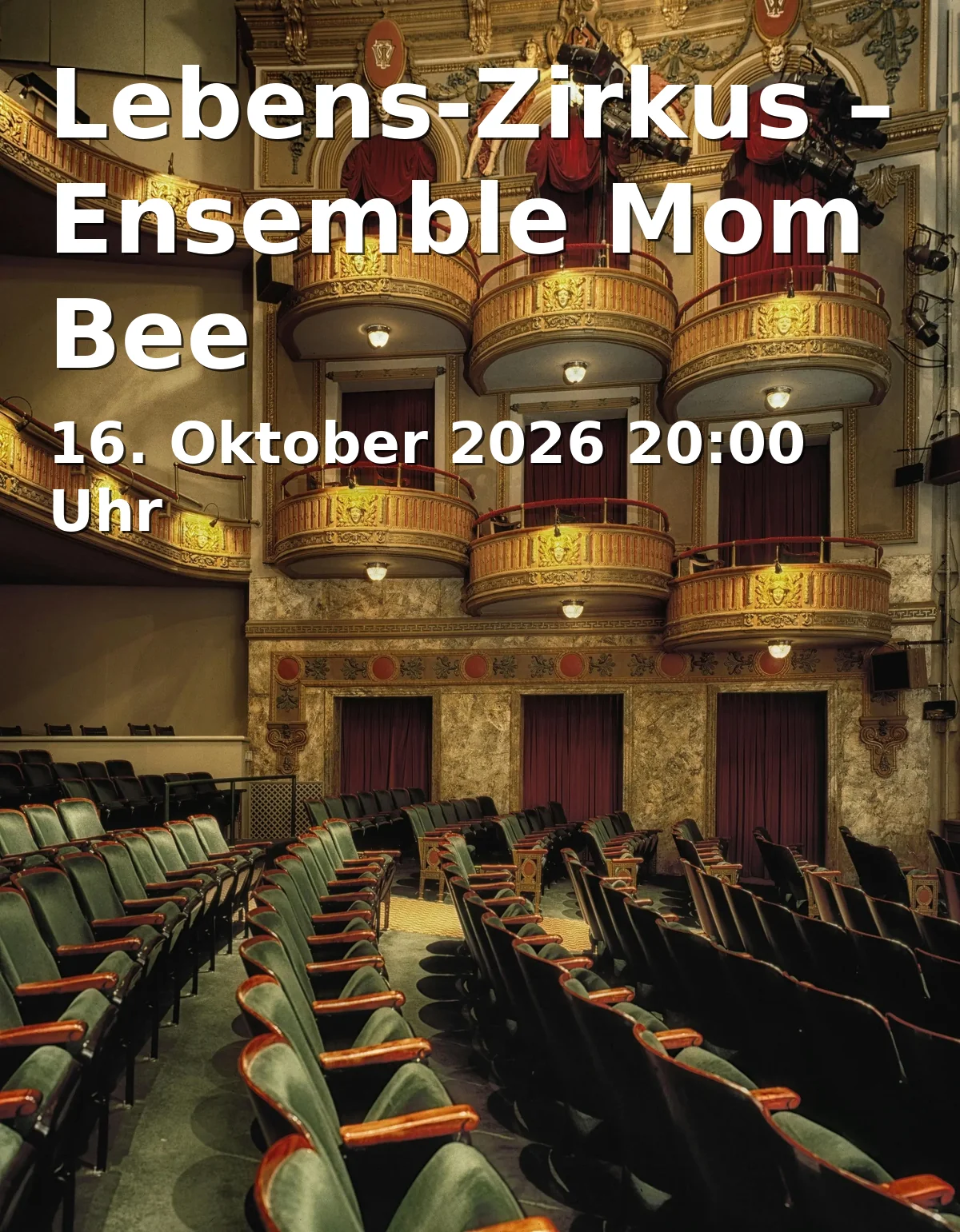 Event: Lebens-Zirkus – Ensemble Mom Bee in Kulturhaus abraxas, Sommestraße 30, 86156 Augsburg on 16. Oktober 2026