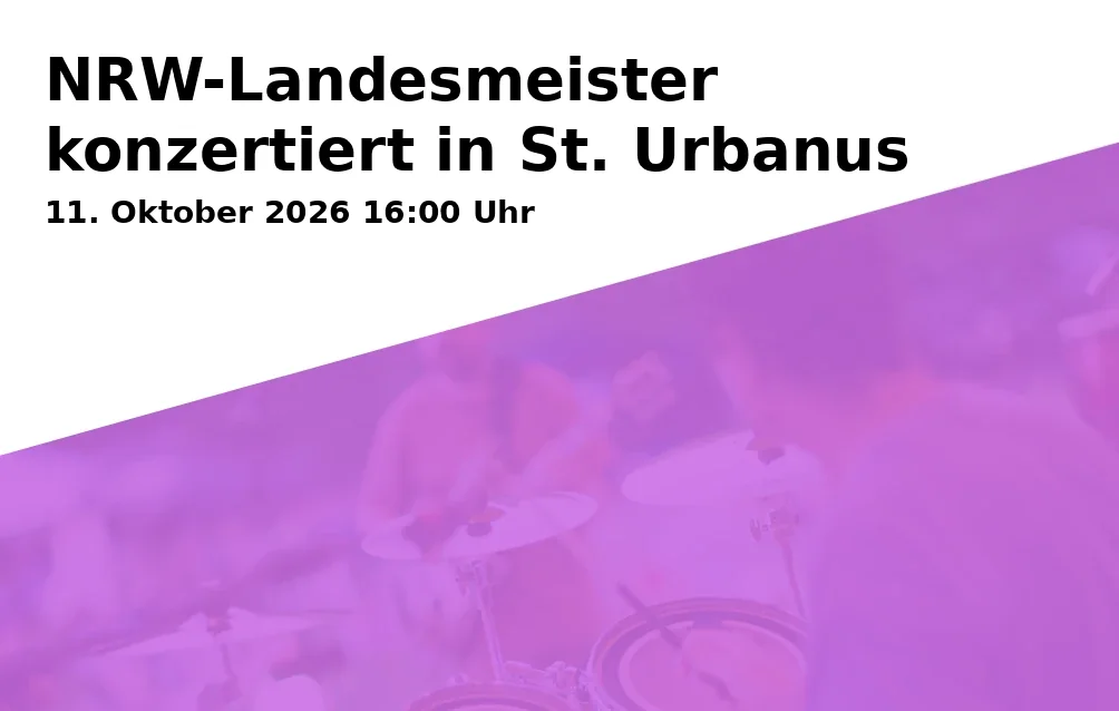 Event: NRW-Landesmeister konzertiert in St. Urbanus in Propsteikirche St. Urbanus, Sankt-Urbanus-Kirchplatz 1, Gelsenkirchen on 11. Oktober 2026