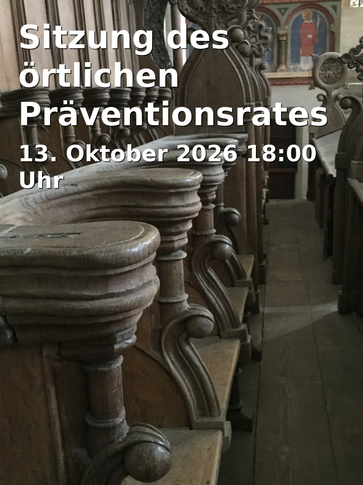 Event: Sitzung des örtlichen Präventionsrates Erle, Resse, Resser Mark in St. Barbara Kirche in Erle, Cranger Straße 274, Gelsenkirchen on 13. Oktober 2026