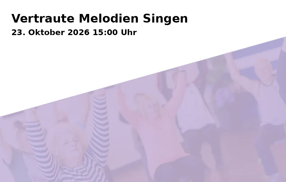 Event: Vertraute Melodien Singen in COMU Carl Orff Museum, Ziegelstadel 1, 86911 Dießen on 23. Oktober 2026