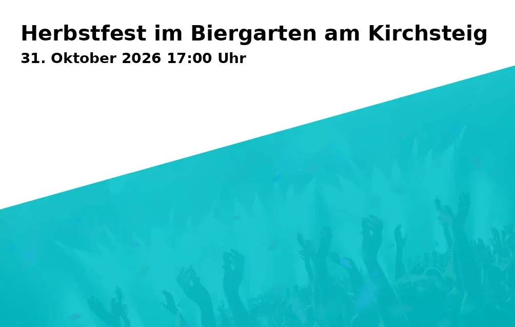 Event: Herbstfest im Biergarten am Kirchsteig in Wirtshaus fesch am Kirchsteig, Am Kirchsteig 30, 86911 Dießen on 31. Oktober 2026