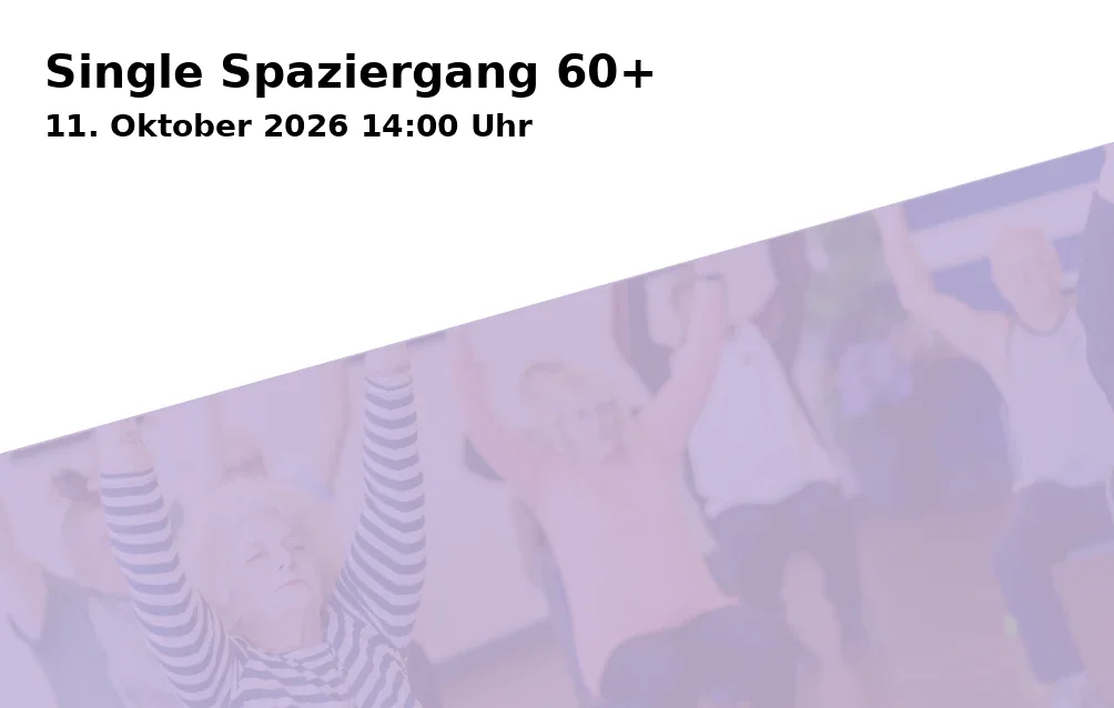 Event: Single Spaziergang 60+ in Viola Mansfeld, Friedrichstraße 22, 19055 Schwerin on 11. Oktober 2026