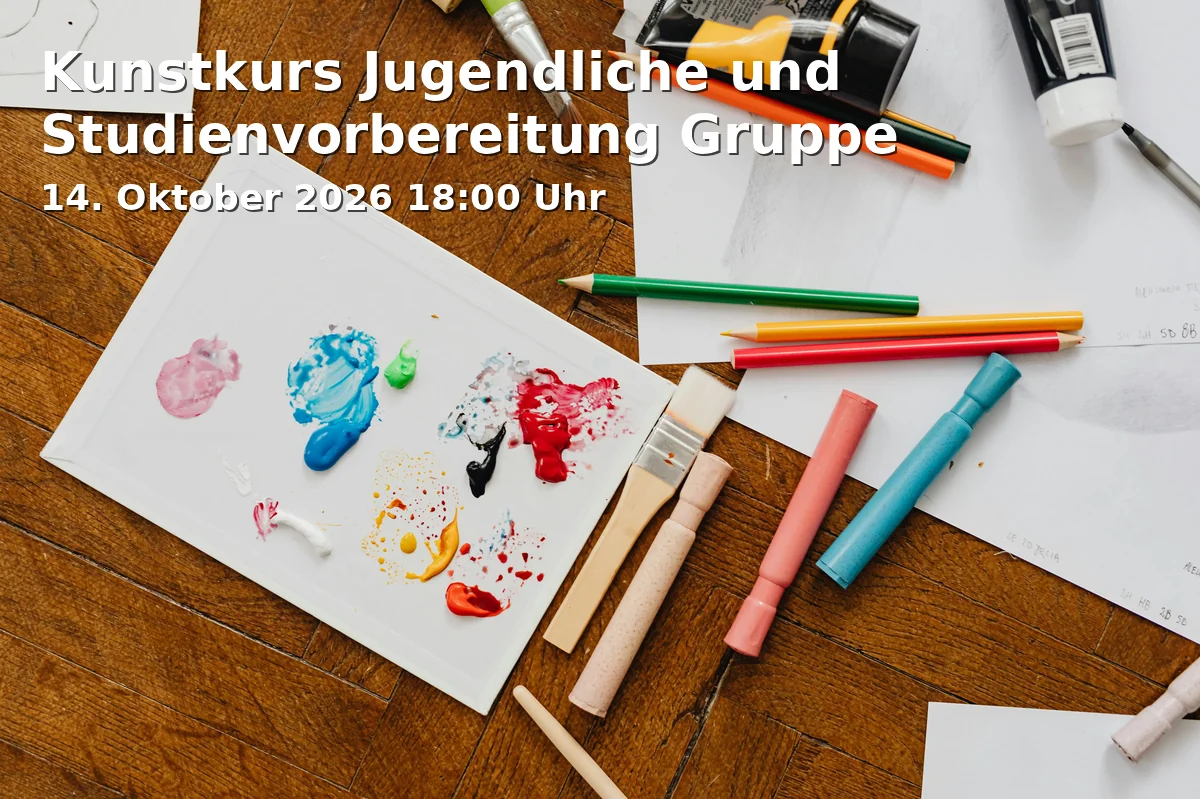 Event: Kunstkurs Jugendliche und Studienvorbereitung Gruppe in BLAUER VOGEL Galerie Ute Laux, Wismarsche Straße 158, 19053 Schwerin on 14. Oktober 2026