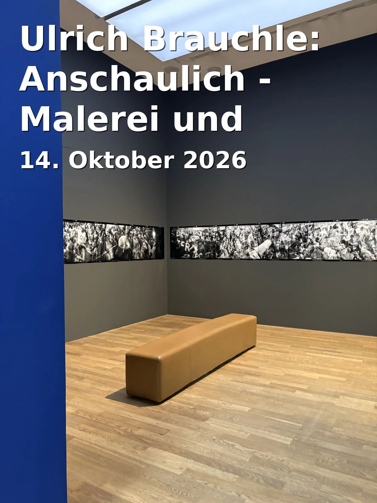 Event: Ulrich Brauchle: Anschaulich - Malerei und Zeichnung in Landratsamt Ostalbkreis, Stuttgarter Straße 41, 73430 Aalen, Deutschland on 14. Oktober 2026