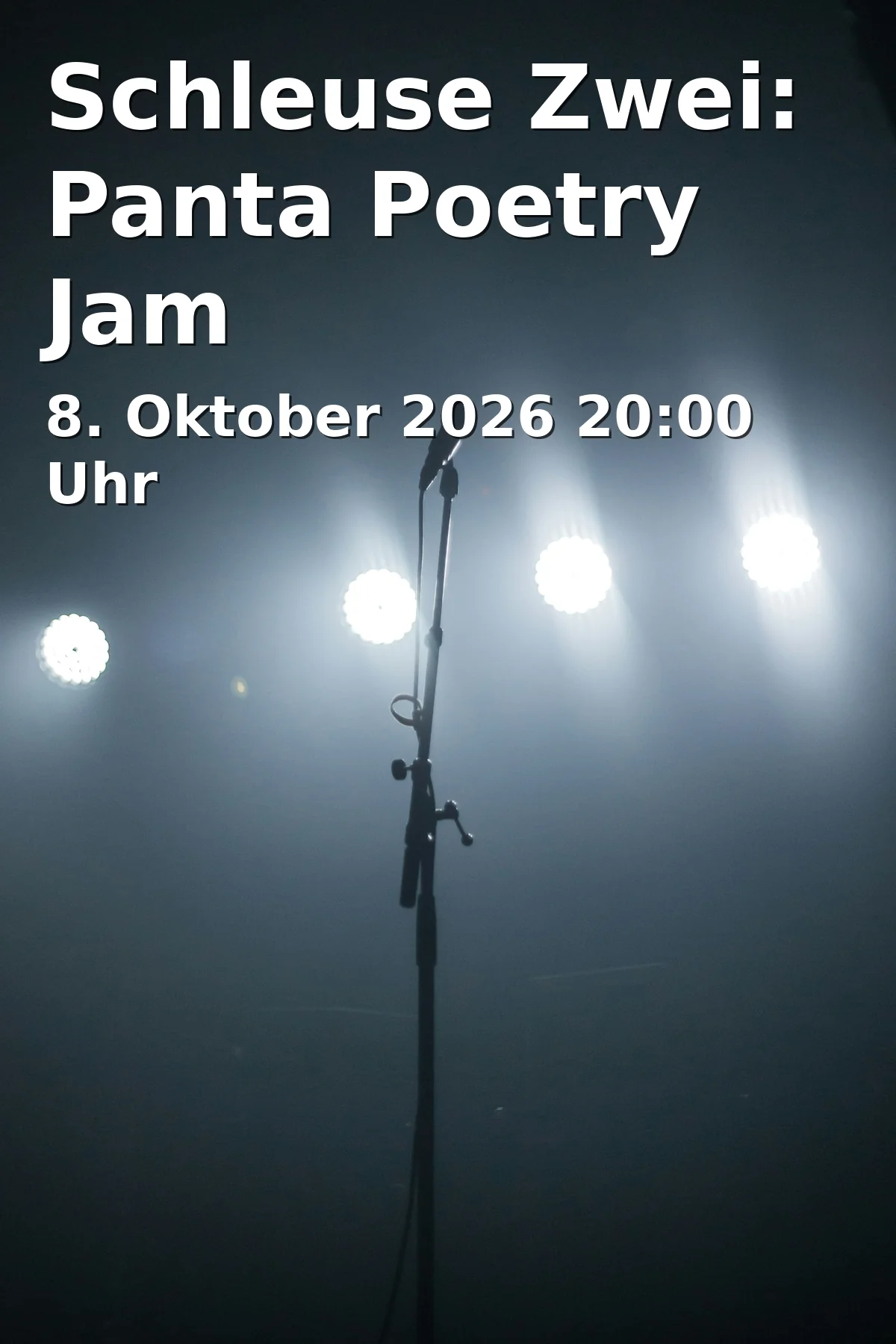 Schleuse Zwei: Panta Poetry Jam
