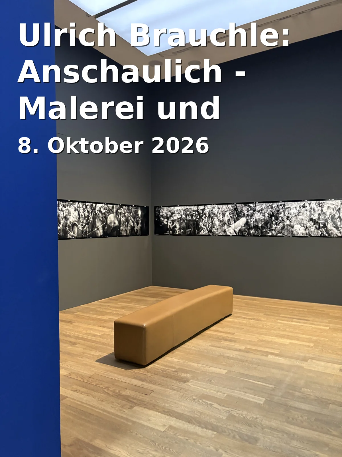 Event: Ulrich Brauchle: Anschaulich - Malerei und Zeichnung in Landratsamt Ostalbkreis, Stuttgarter Straße 41, 73430 Aalen on 8. Oktober 2026