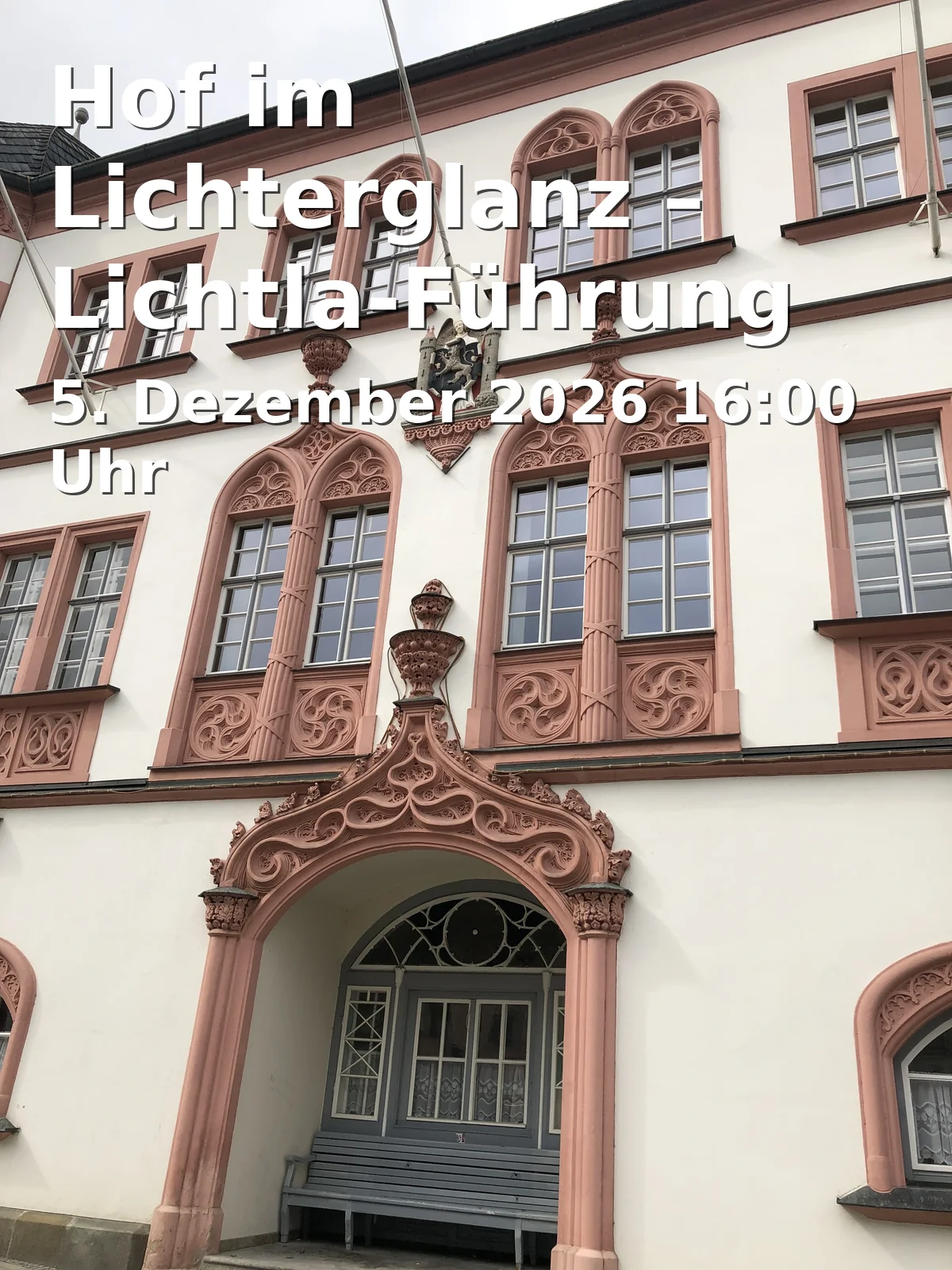 Event: Hof im Lichterglanz – Lichtla-Führung in Marienkirche, Altstadt, Hof on 5. Dezember 2026