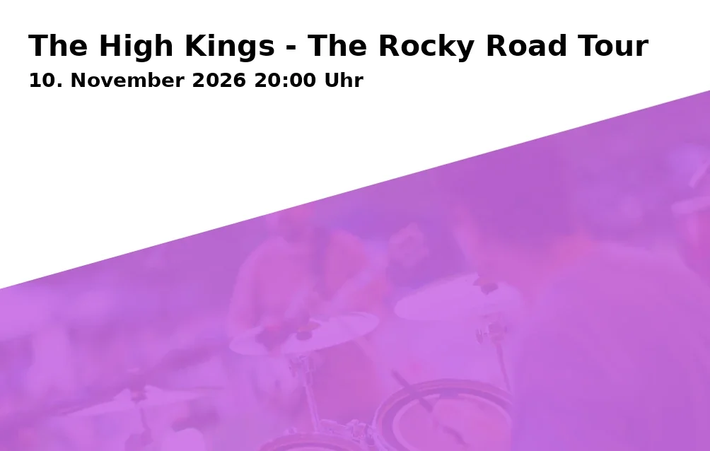 The High Kings - The Rocky Road Tour