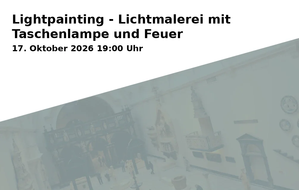Event: Lightpainting - Lichtmalerei mit Taschenlampe und Feuer in Volkshochschule Bochum, Gustav-Heinemann-Platz 2-6, 44787 Bochum on 17. Oktober 2026