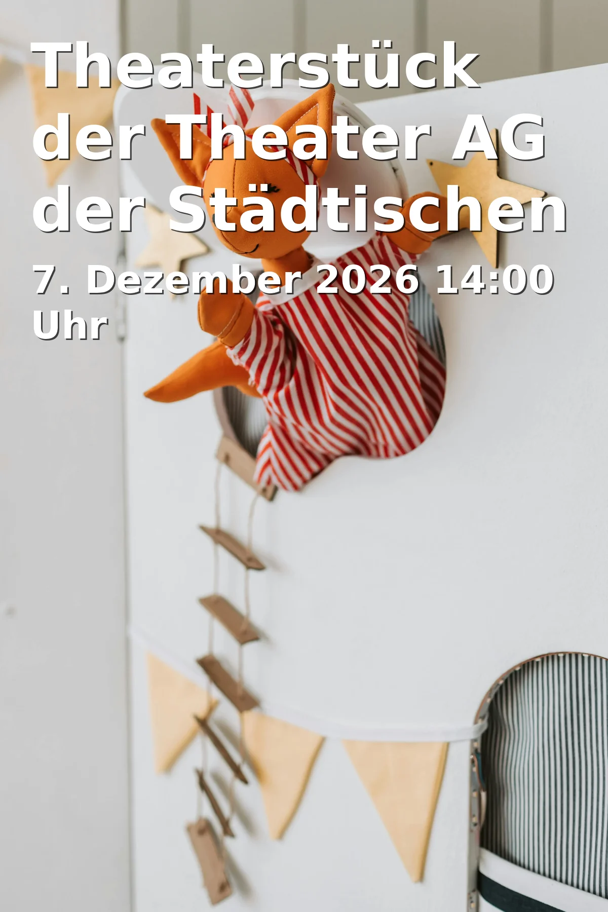 Event: Theaterstück der Theater AG der Städtischen Wirtschaftsschule Bayreuth in Stadtparkett Bayreuth, Aktionsbühne Christkindlesmarkt, Maximilianstraße 34-62, 95444 Bayreuth on 7. Dezember 2026