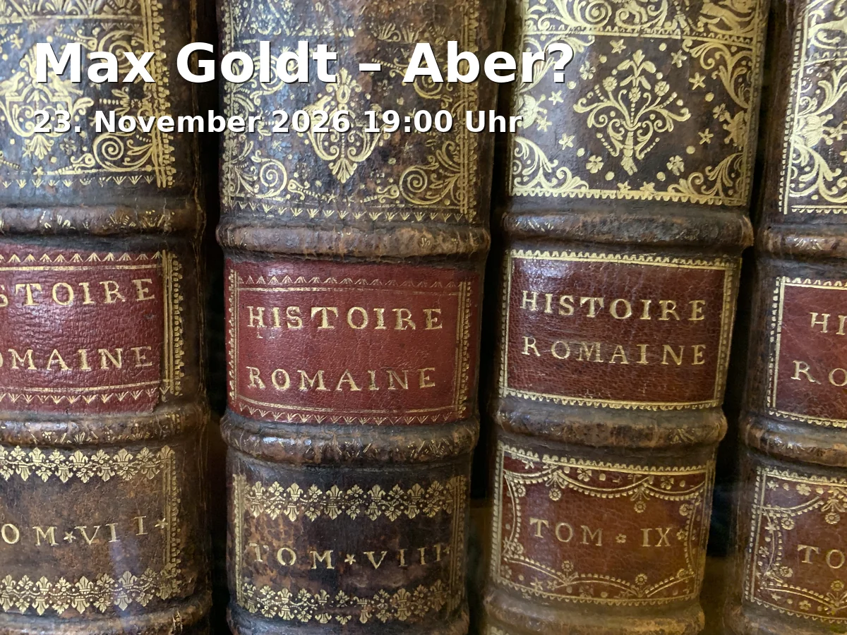 Event: Max Goldt – Aber?