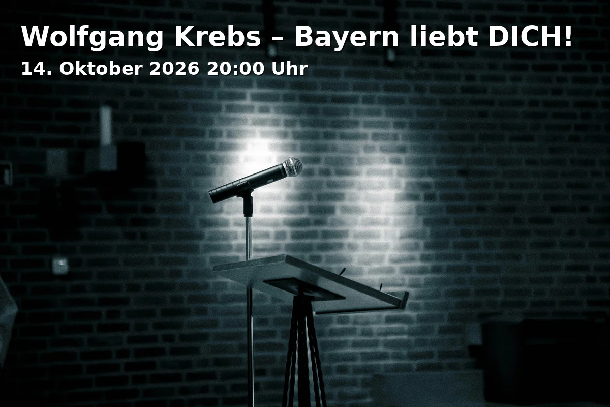 Wolfgang Krebs – Bayern liebt DICH!