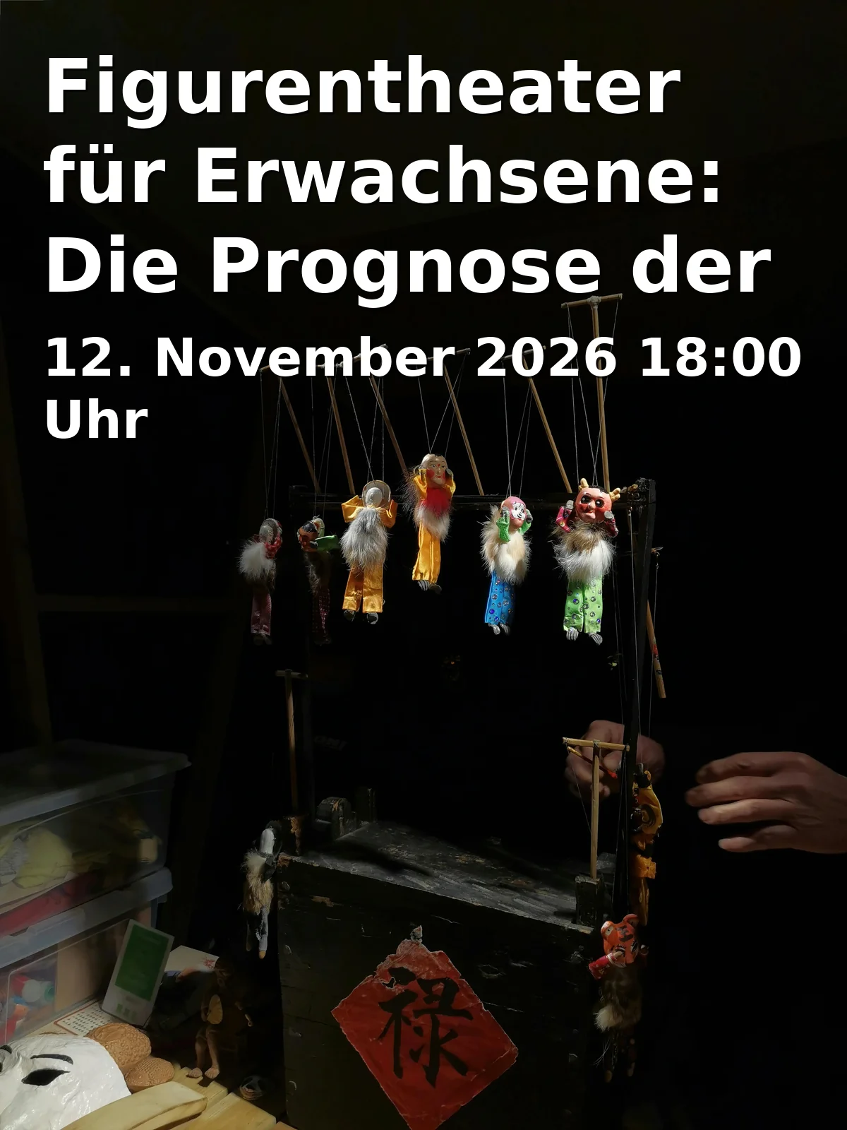 Event: Figurentheater für Erwachsene: Die Prognose der Wirtschaftsweisen und anderer Unsinn in kultur.lokal.fürth, Bahnhofplatz 2, 90762 Fürth on 12. November 2026