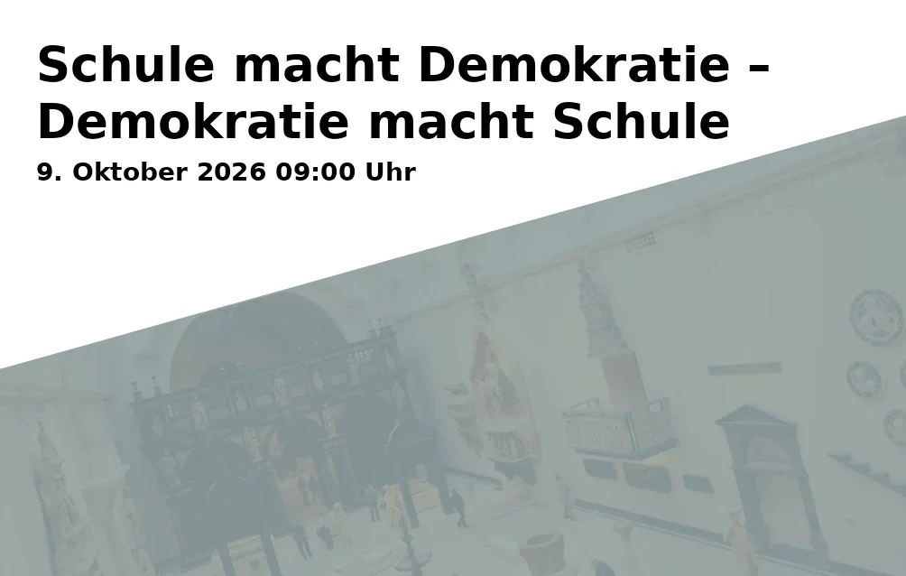 Event: Schule macht Demokratie – Demokratie macht Schule in vhs Freising, Kammergasse 12, 85354 Freising on 9. Oktober 2026