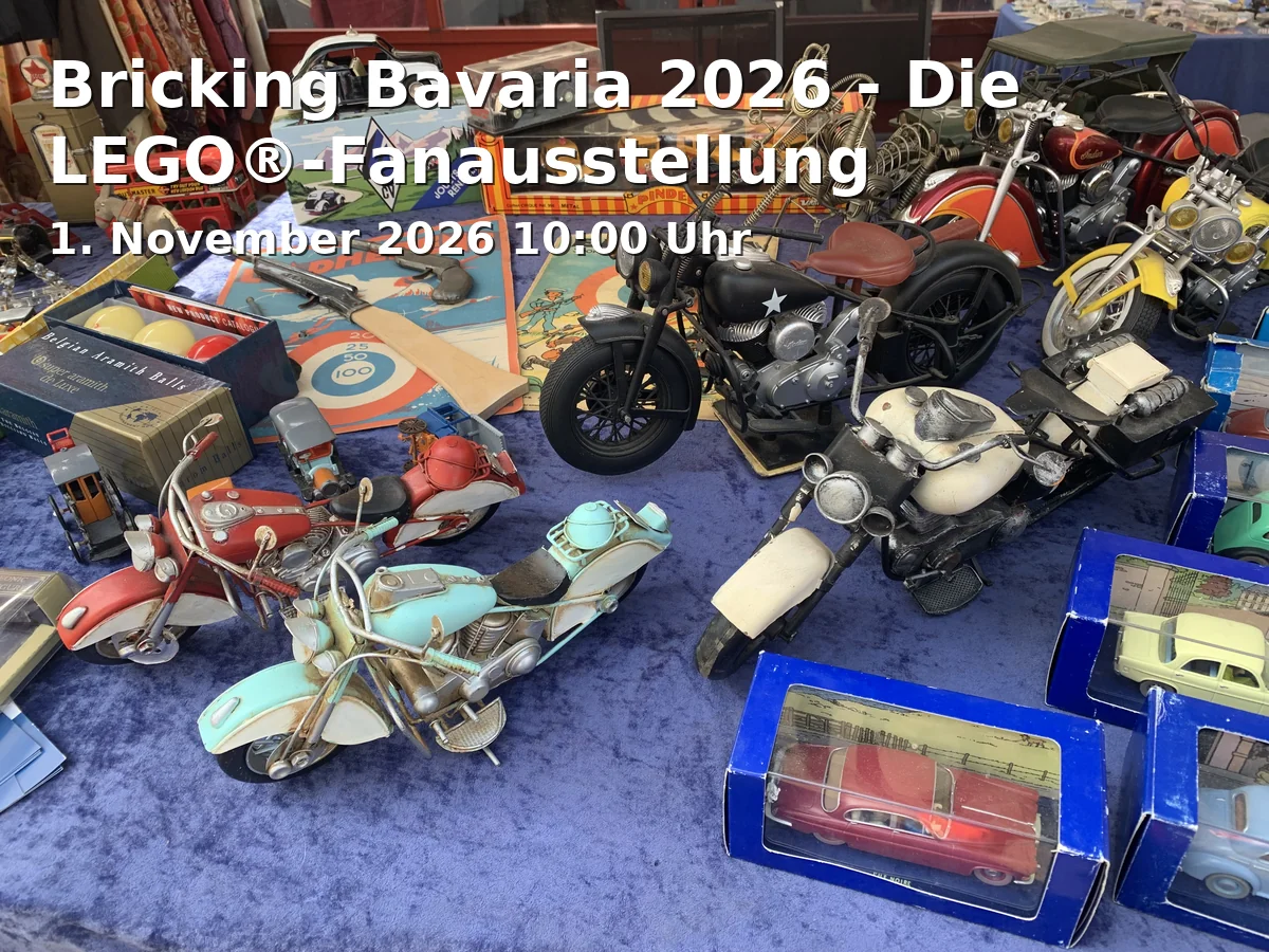 Event: Bricking Bavaria 2026 - Die LEGO®-Fanausstellung in Messe Augsburg, Am Messezentrum 5, 86159 Augsburg on 1. November 2026