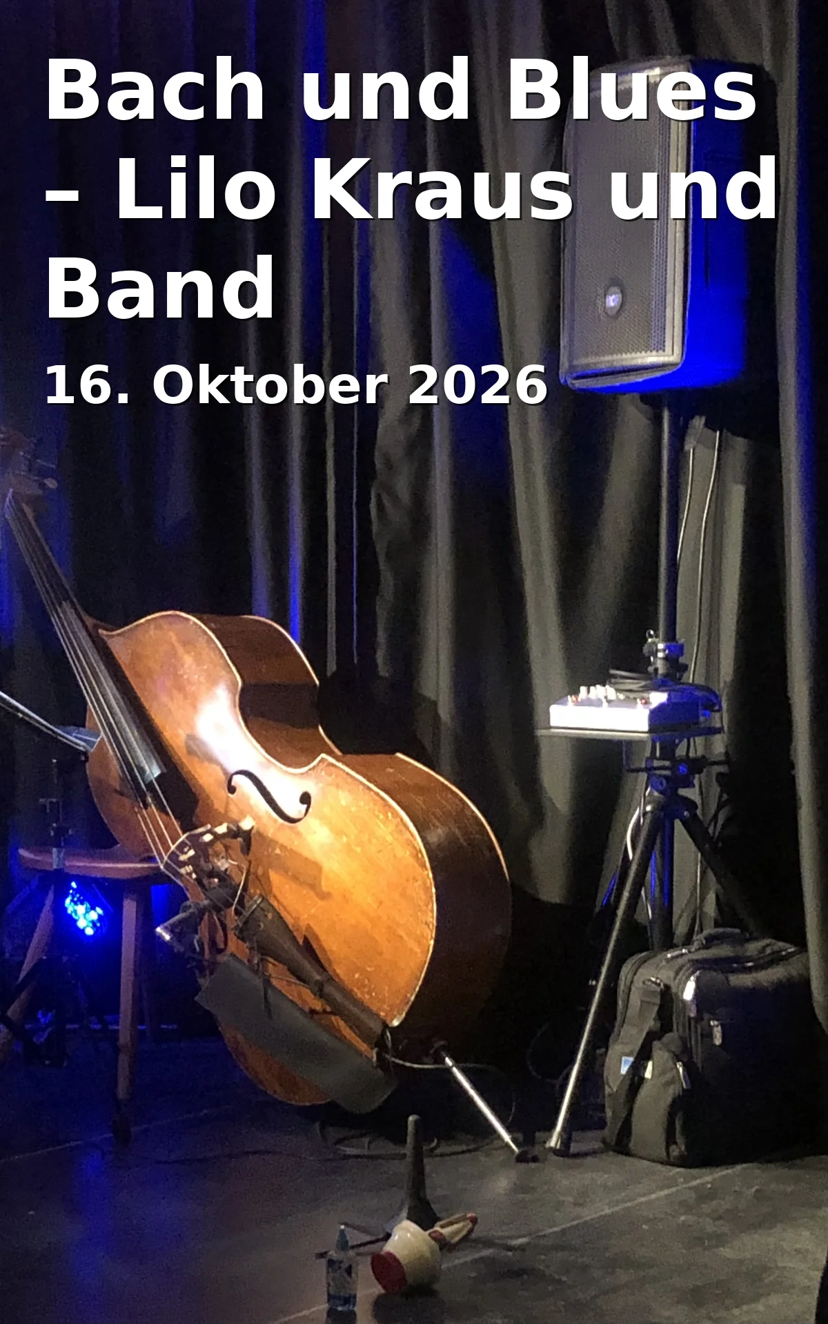 Event: Bach und Blues – Lilo Kraus und Band in Markgrafentheater Erlangen, Adresse nicht angegeben, Erlangen on 16. Oktober 2026
