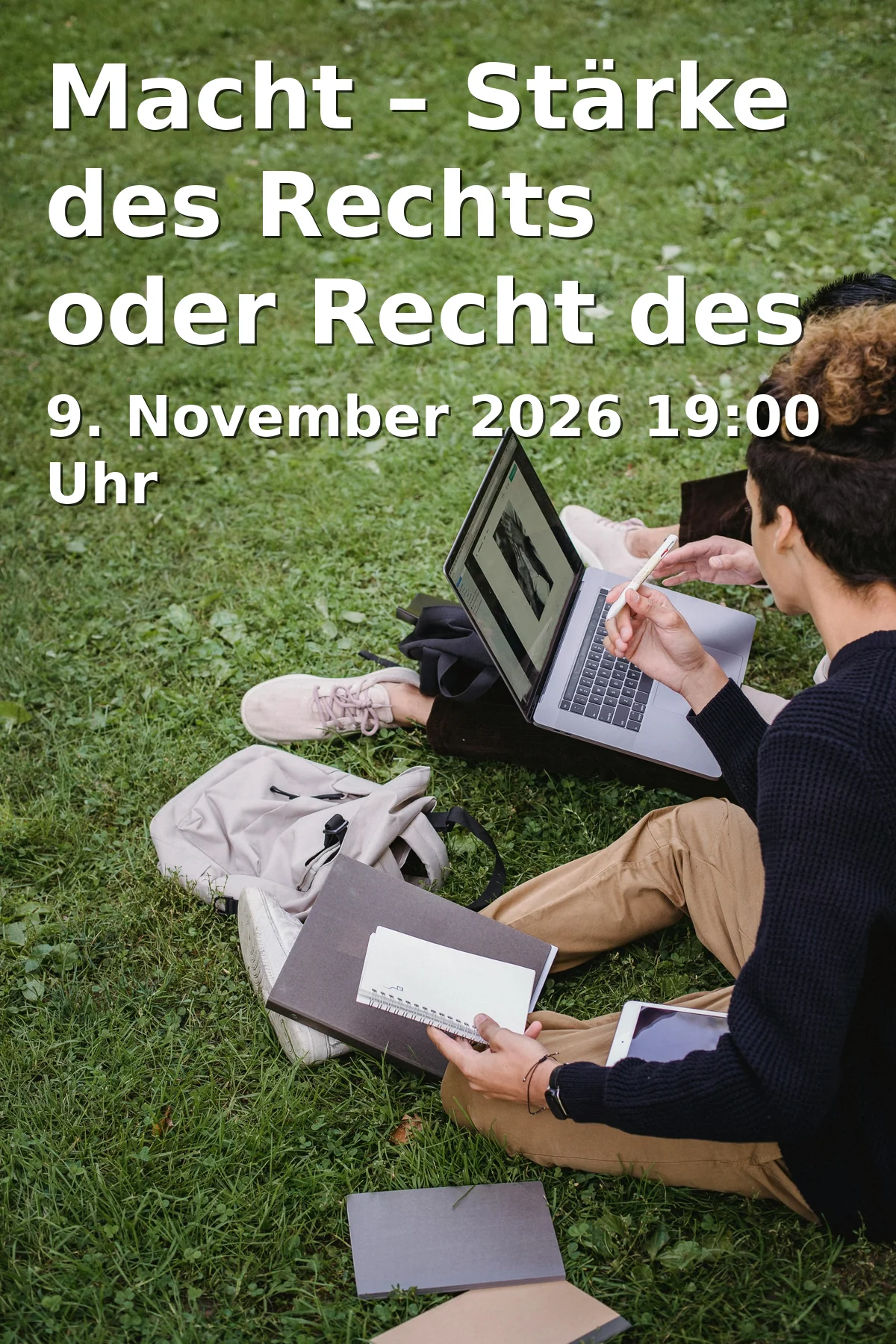 Event: Macht – Stärke des Rechts oder Recht des Stärkeren? Das Völkerrecht unter Druck in vhs Fürth, Hirschenstraße 27/29, 90762 Fürth on 9. November 2026