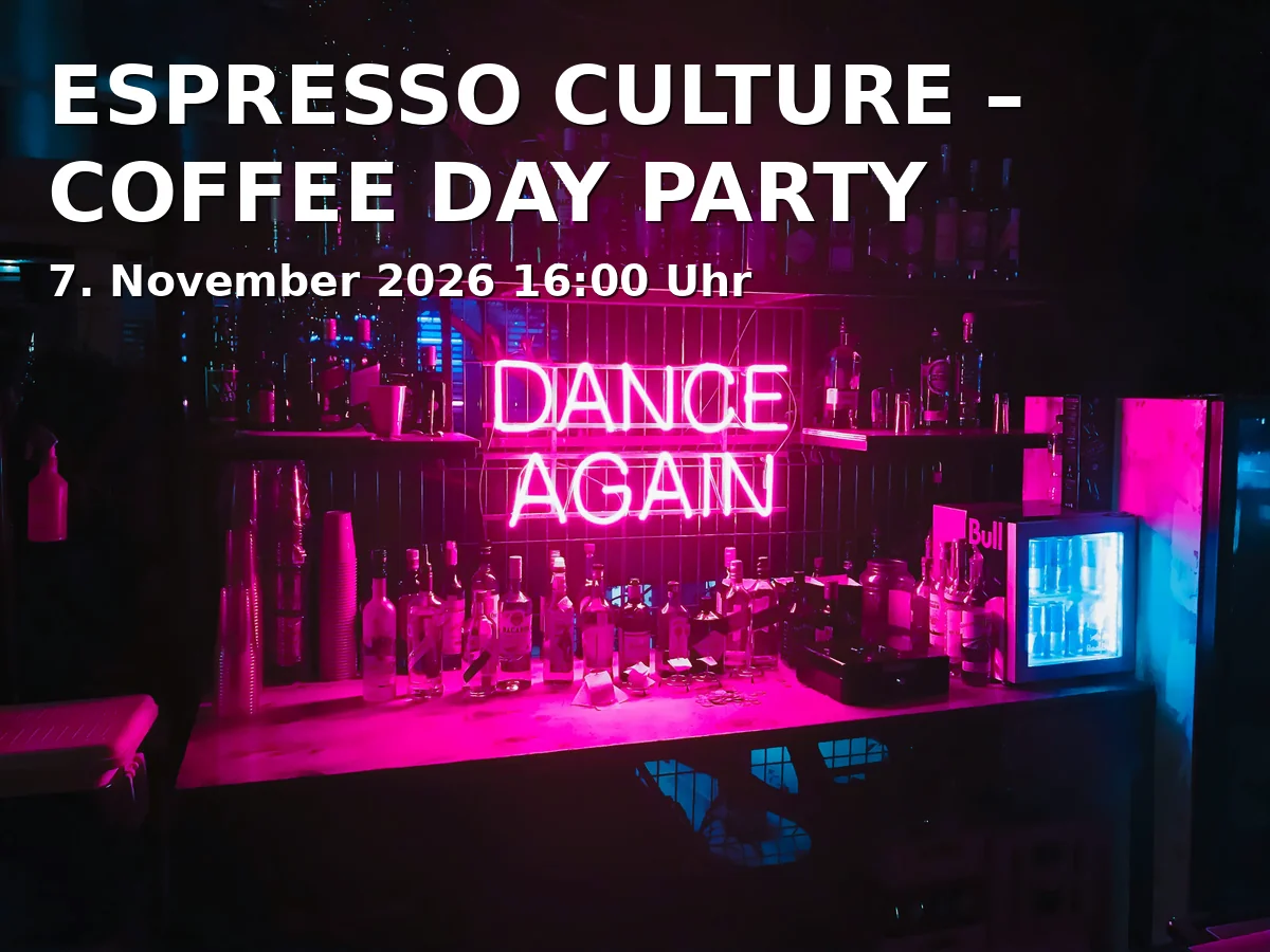 Event: ESPRESSO CULTURE – COFFEE DAY PARTY in coffe!n, Friedrich-Wilhelm-Straße 5, 47051 Duisburg on 7. November 2026