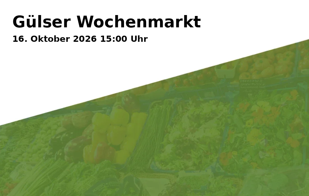 Event: Gülser Wochenmarkt