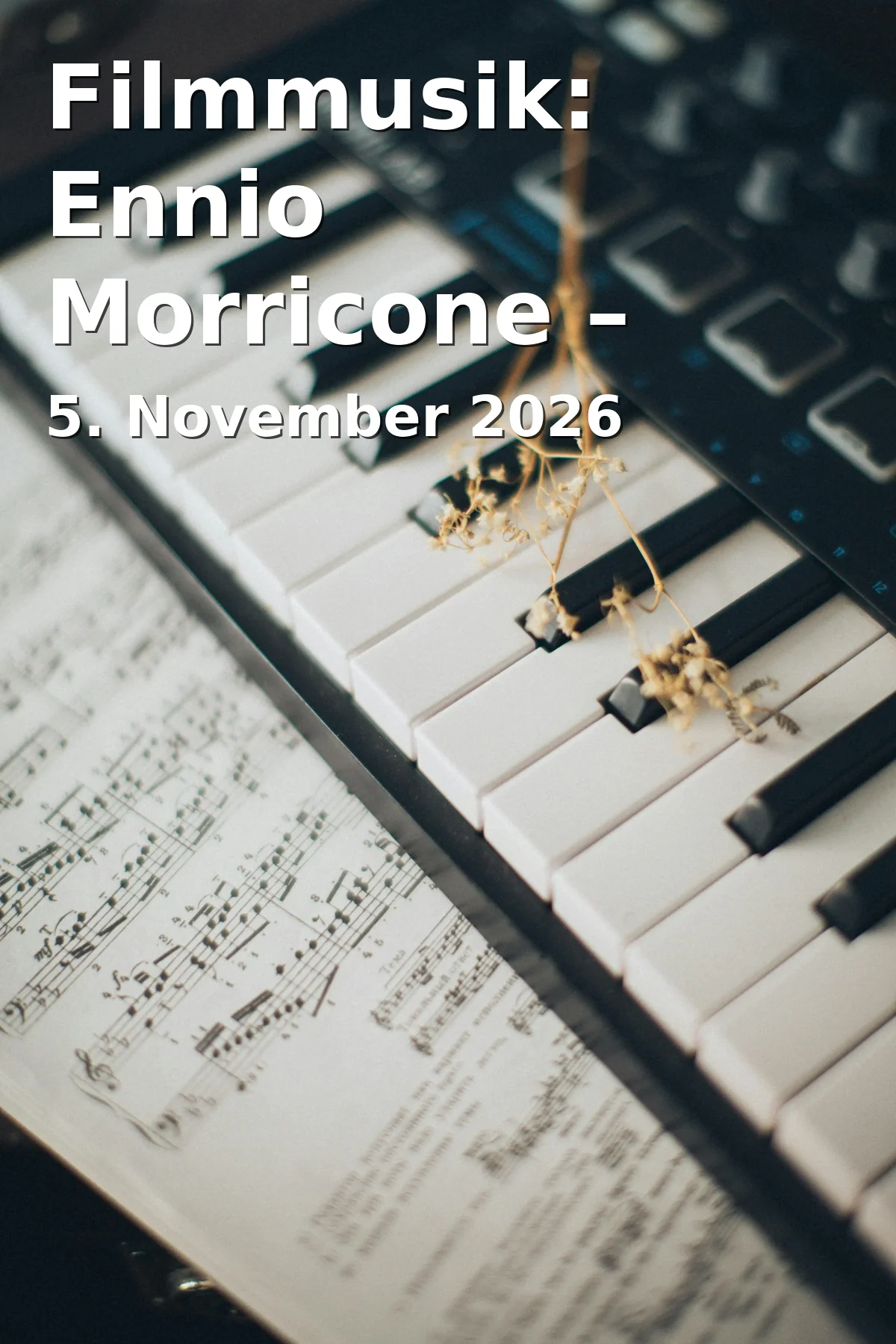 Event: Filmmusik: Ennio Morricone – gespielt von Lords of the Sound