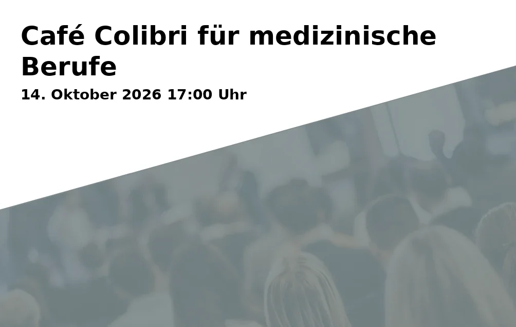 Event: Café Colibri für medizinische Berufe