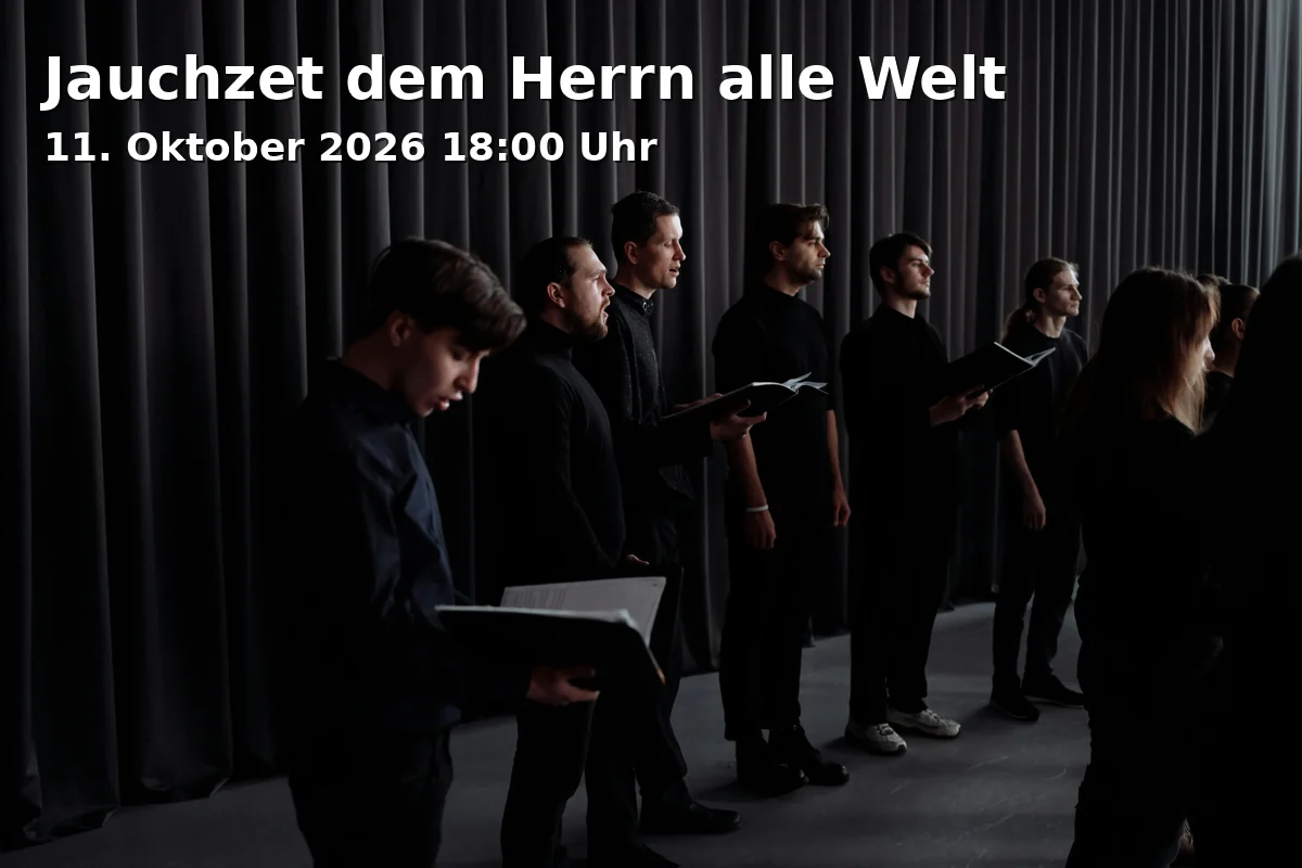 Event: Jauchzet dem Herrn alle Welt in Johanniskirche (ev.), Johanniskirchplatz 1, 33615 Bielefeld on 11. Oktober 2026