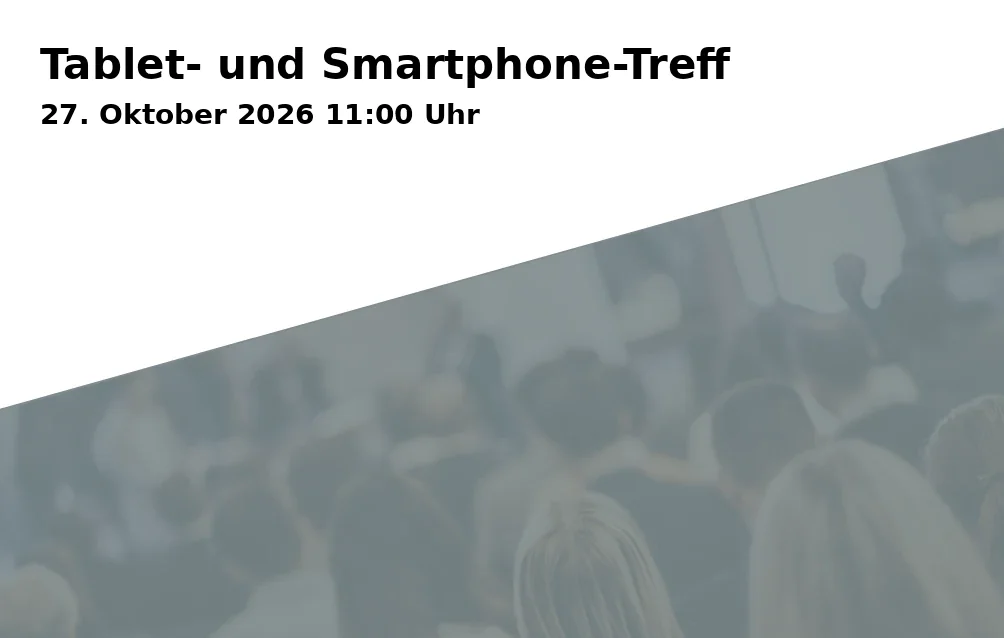 Event: Tablet- und Smartphone-Treff in Stadtbibliothek Göttingen, Thomas-Buergenthal-Haus, Gotmarstraße 8, 37073 Göttingen on 27. Oktober 2026