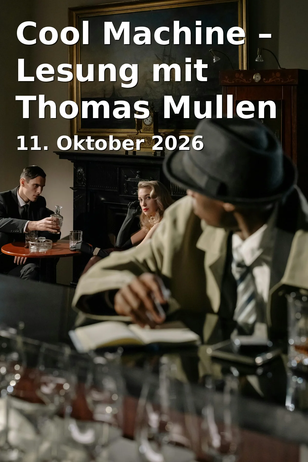 Cool Machine – Lesung mit Thomas Mullen