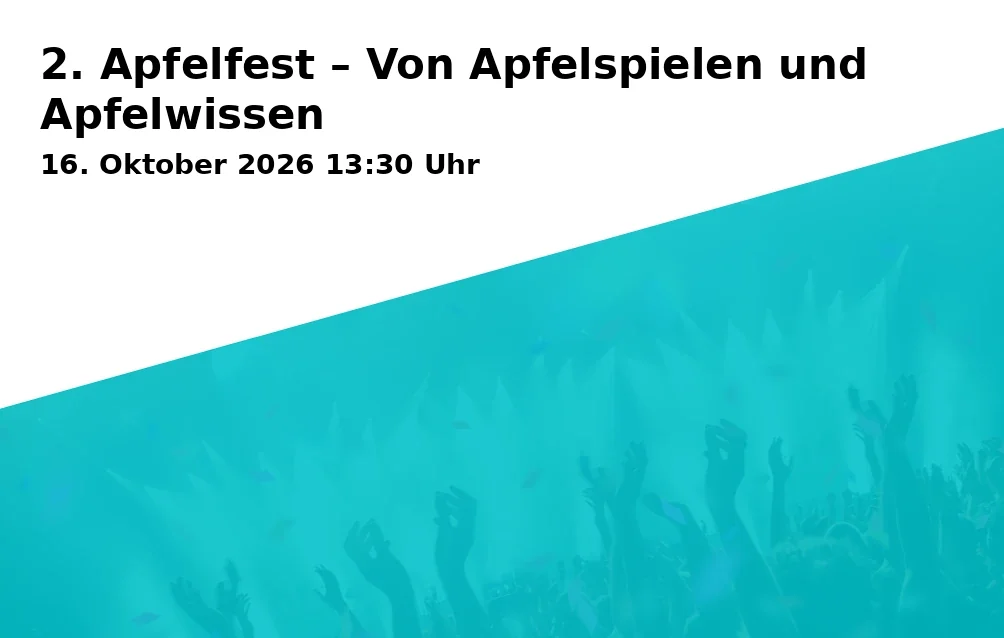 Event: 2. Apfelfest – Von Apfelspielen und Apfelwissen in Campus St. Michael, Vonfichtstraße 1b, 83278 Traunstein on 16. Oktober 2026