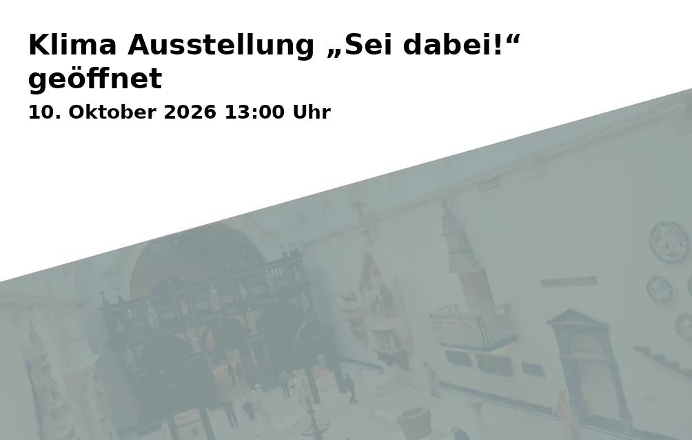 Klima Ausstellung „Sei dabei!“ geöffnet
