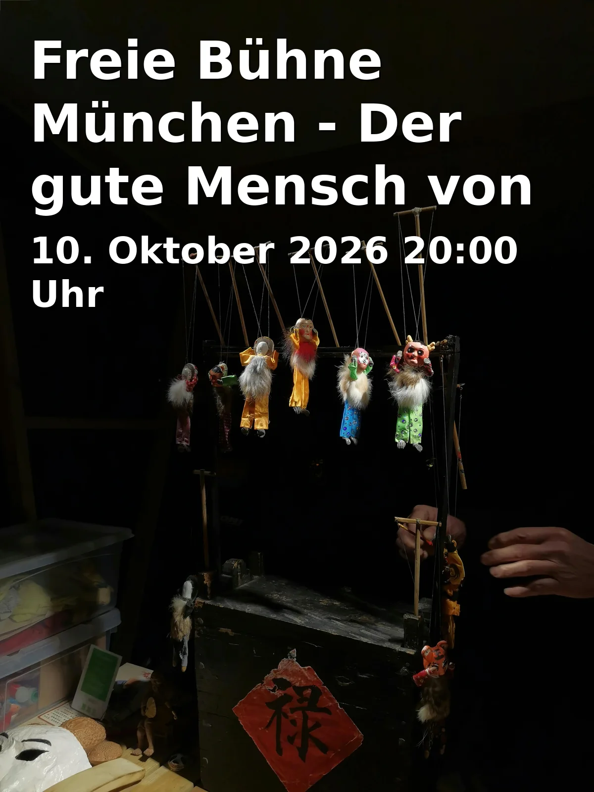Freie Bühne München - Der gute Mensch von Sezuan
