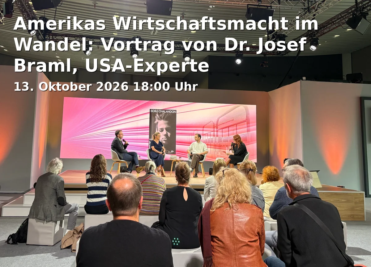 Amerikas Wirtschaftsmacht im Wandel: Vortrag von Dr. Josef Braml, USA-Experte