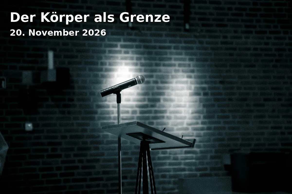 Event: Der Körper als Grenze