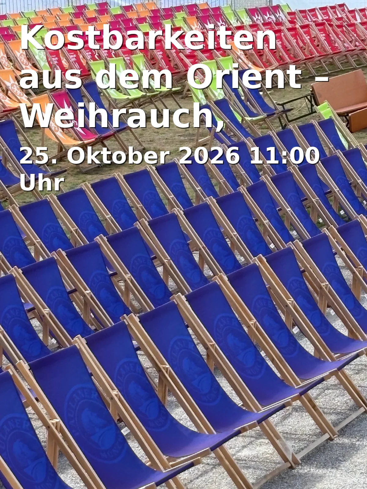 Event: Kostbarkeiten aus dem Orient – Weihrauch, Myrrhe, Harze und Balsame in Flora und Botanischer Garten, Alter Stammheimer Weg, 50735 Köln on 25. Oktober 2026