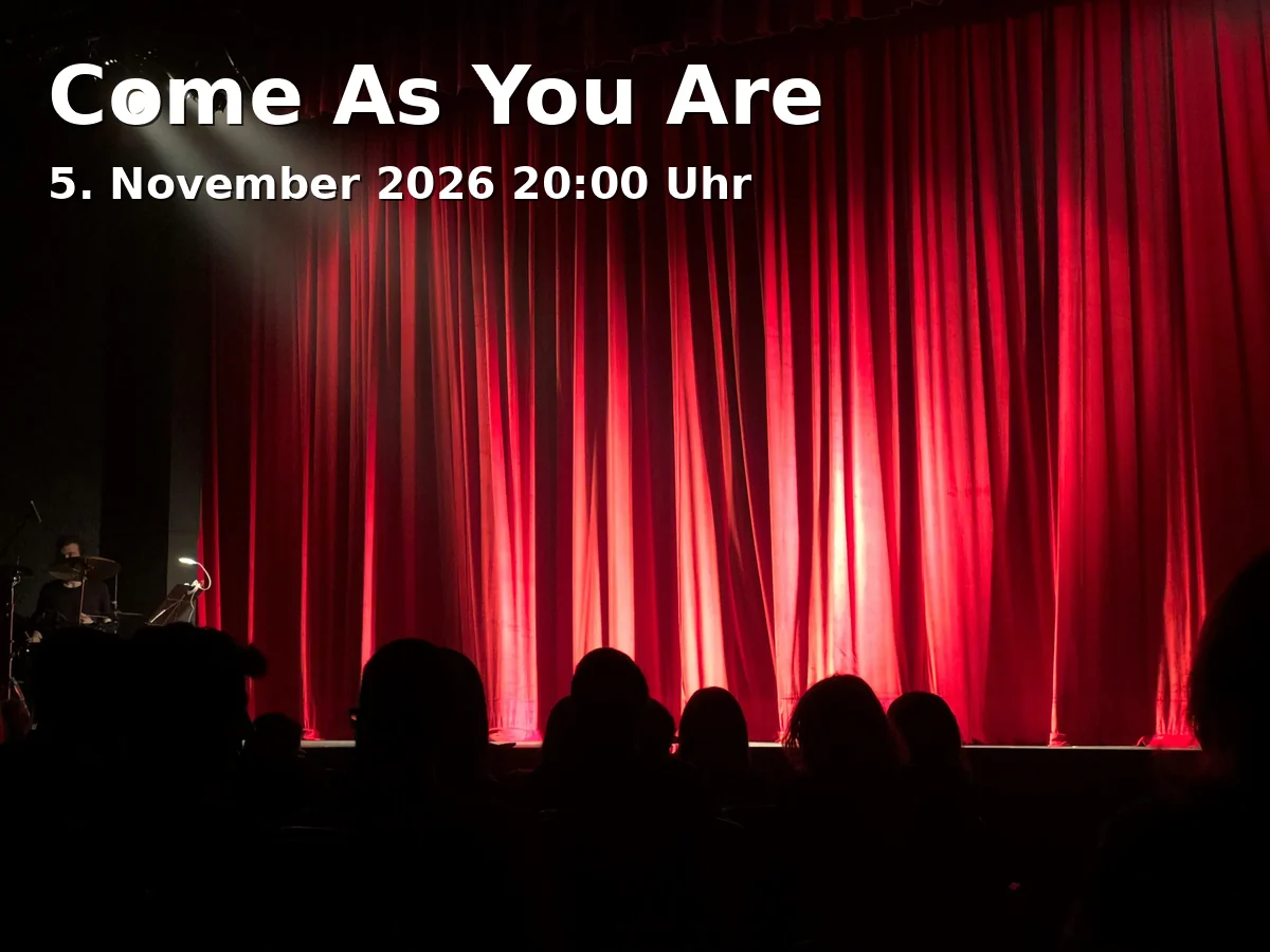 Event: Come As You Are