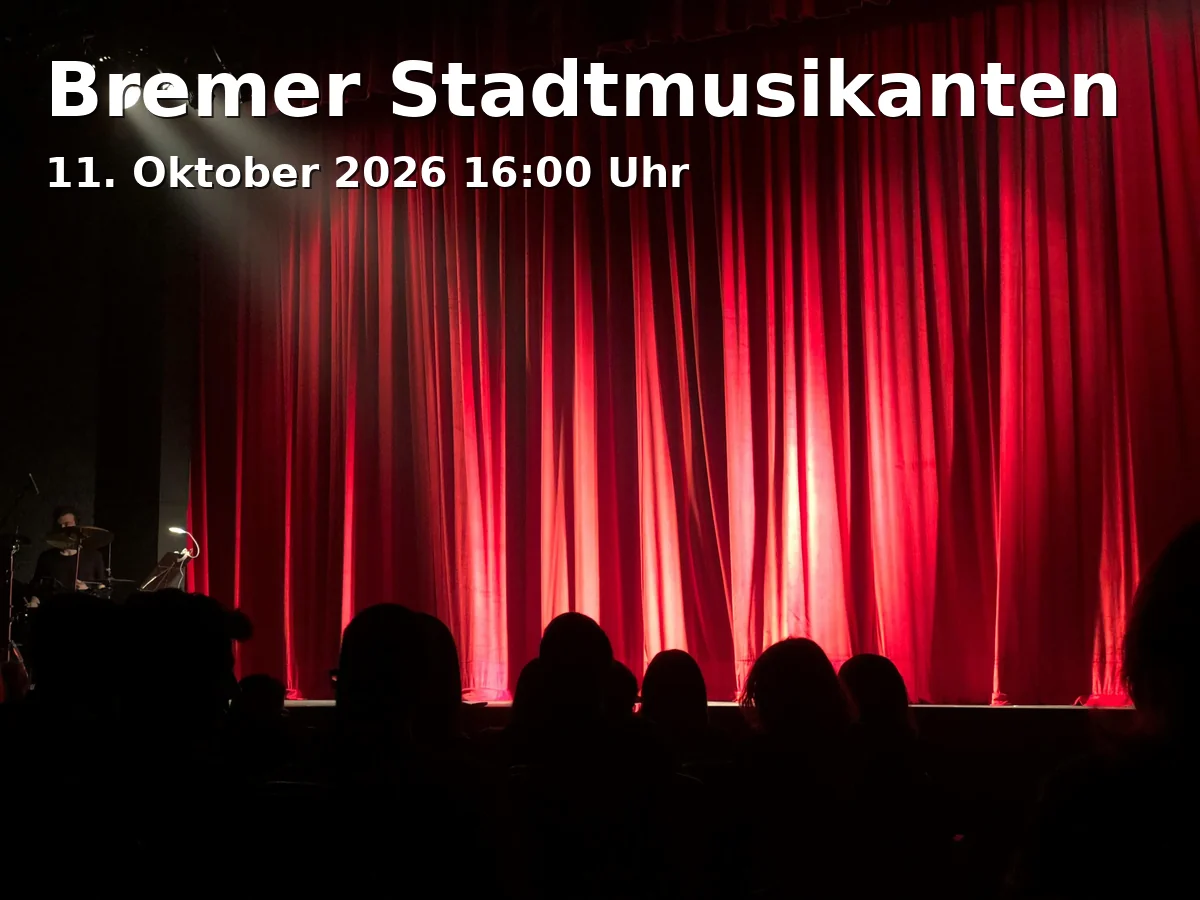 Event: Bremer Stadtmusikanten in Schlosshof 4C, 82229 Seefeld on 11. Oktober 2026