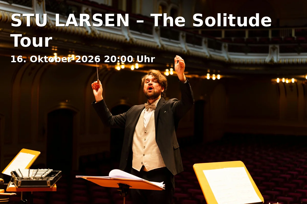 Event: STU LARSEN – The Solitude Tour